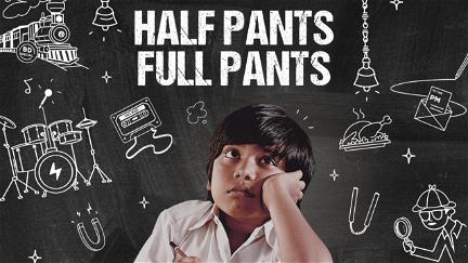 Half Pants Full Pants poster