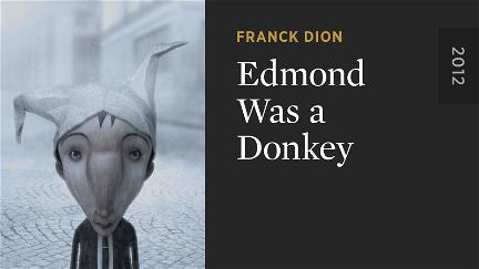 Edmond Was a Donkey poster