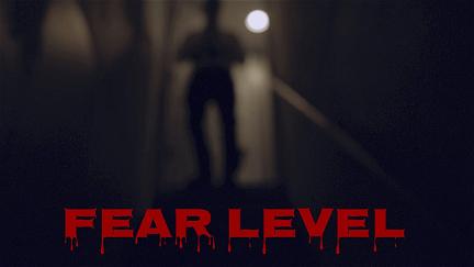 Fear Level poster