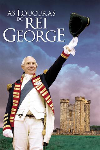 As Loucuras do Rei George poster