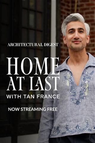 Home at Last with Tan France poster