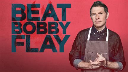 Tous contre Bobby Flay poster