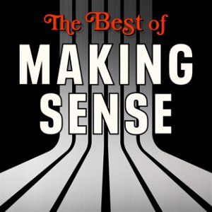 The Best of Making Sense with Sam Harris poster