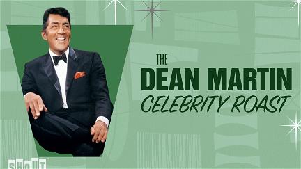 The Dean Martin Celebrity Roasts poster