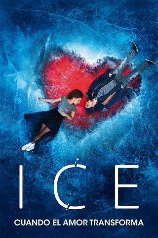 Ice: cuando el amor transforma poster