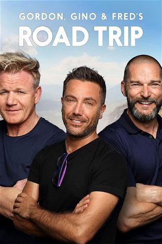 Gordon, Gino And Fred's Road Trip poster