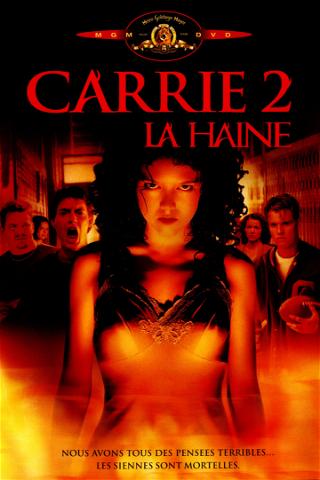 Carrie 2 : La haine poster