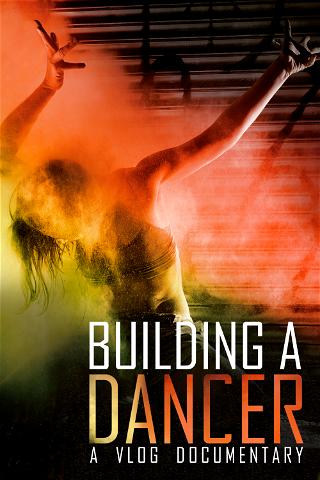 Building a Dancer poster