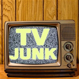 TV Junk Podcast poster