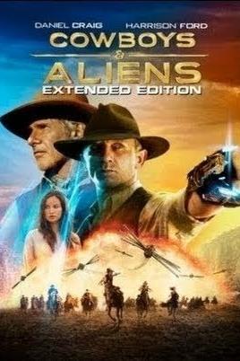 Cowboys & Aliens (Extended Edition) poster