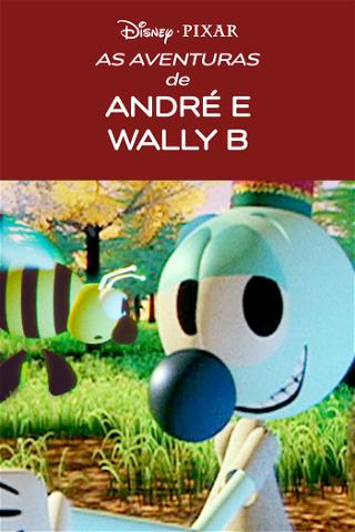 As Aventuras de André e Wally B poster