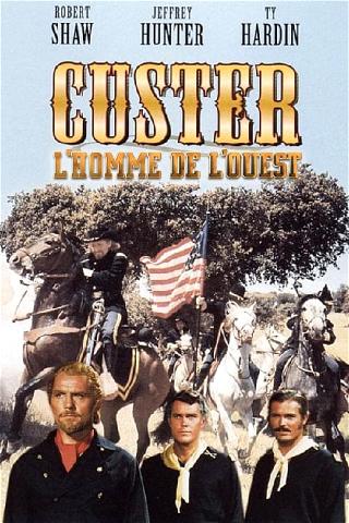 Custer, l'homme de l'Ouest poster