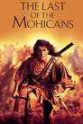 The Last of the Mohicans (Theatrical) poster