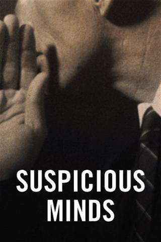 Suspicious Minds poster