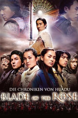 Die Chroniken von Huadu: Blade of the Rose poster