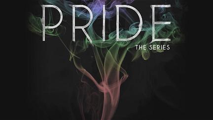 Pride: The Series poster