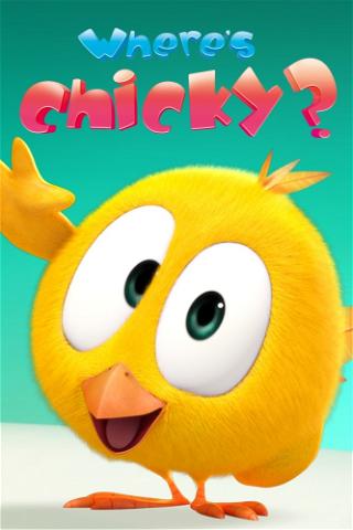 Where's Chicky? poster
