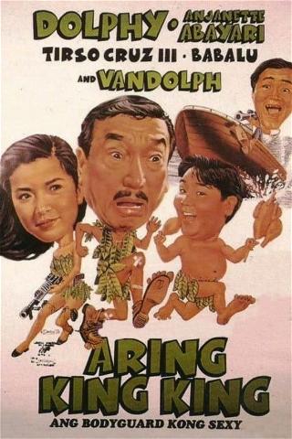 Aringkingking: Ang Bodyguard Kong Sexy poster