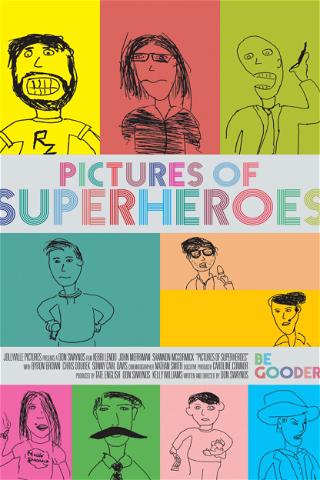 Pictures of Superheroes poster