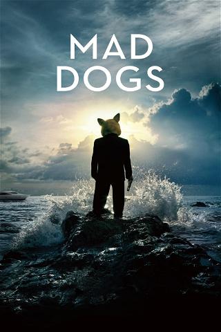 Mad Dogs - Staffel 1 poster