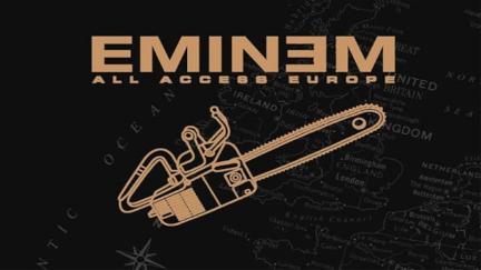 Eminem: All Access Europe poster