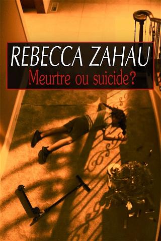 Rebecca Zahau : meurtre ou suicide ? poster