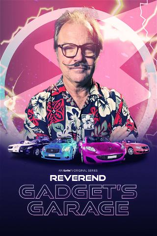 Reverend Gadget's Garage poster