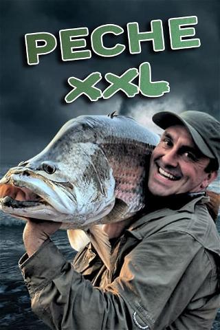 Pêche XXL poster