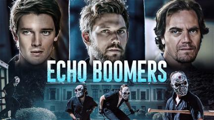 Echo Boomers – Alles für nichts poster