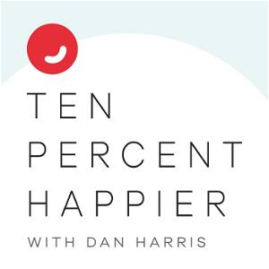 Ten Percent Happier with Dan Harris poster
