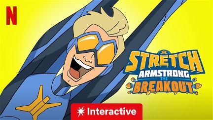 Stretch Armstrong: The Breakout poster