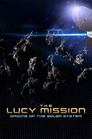 The Lucy Mission: Origins of the Solar System poster