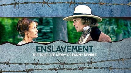 Enslavement: The True Story of Fanny Kemble poster