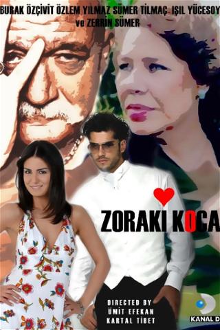 Zoraki Koca (The Accidental Husband) poster