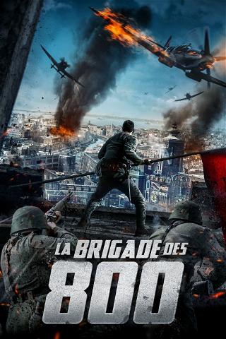 La Brigade des 800 poster