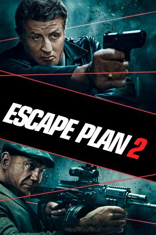 Escape Plan 2 poster
