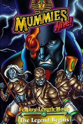 Mummies Alive! The Legend Begins poster