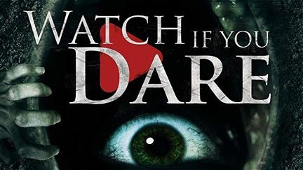 Watch If You Dare poster