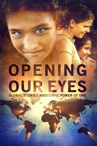 Opening Our Eyes poster