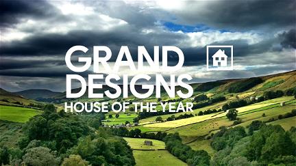 Grand Designs: House of the Year poster