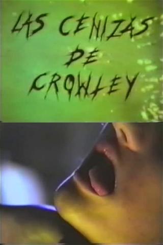 Las cenizas de Crowley poster