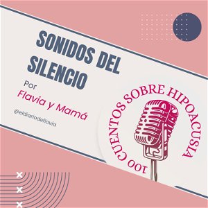 Sonidos del Silencio: 100 Cuentos sobre Hipoacusia poster