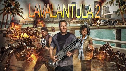 Lavalantula 2 poster