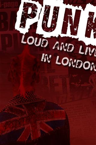 Punk: Loud and Live in London poster