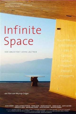 Infinite Space: Der Architekt John Lautner poster
