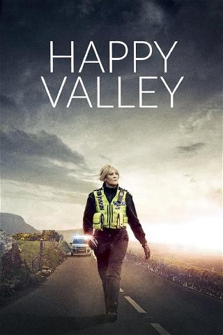 Happy Valley - In einer kleinen Stadt poster