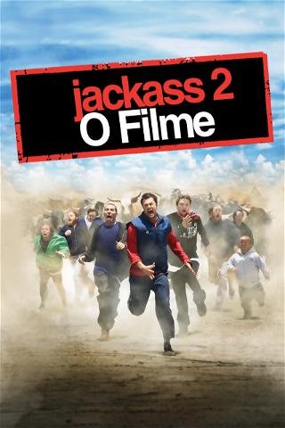 Jackass 2: O Filme poster