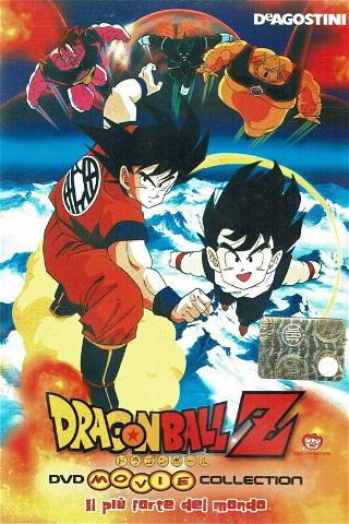 Dragon Ball Z - Il più forte del mondo poster