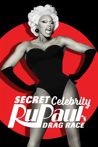 RuPaul's Secret Celebrity Drag Race poster