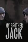 My Brother Jack poster
